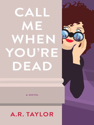 cover image of Call Me When You're Dead